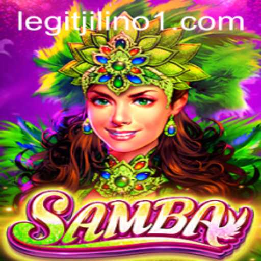 Samba: The Vibrant Game of Rhythm and Strategy - A JILINo1 Exclusive